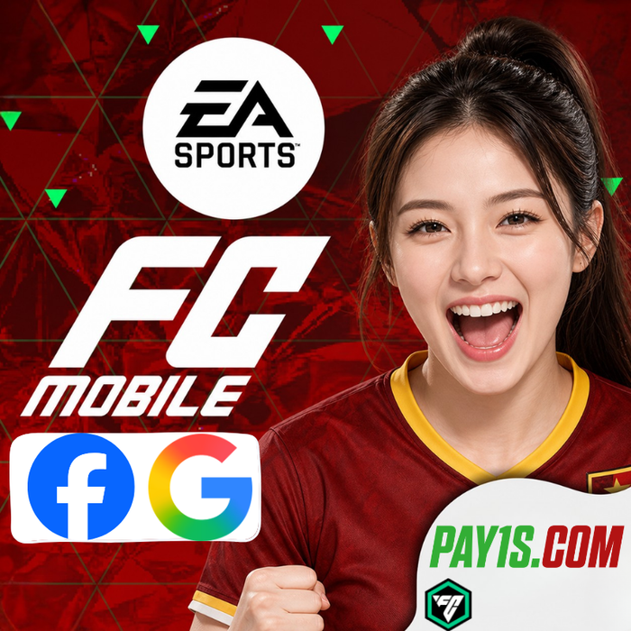 FC Mobile (FB + GG) (Xong ngay)