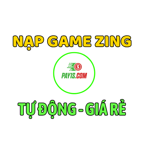 Nạp Game Zing (Nạp chậm chiết khấu cao)
